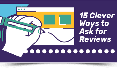 15 Cleaver ways to ask for Reviews